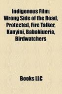 Indigenous Film: Wrong Side Of The Road, di Books Llc edito da Books LLC, Wiki Series