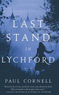 Last Stand in Lychford di Paul Cornell edito da TOR BOOKS