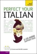 Perfect Your Italian Audio Support: Teach Yourself di Sylvia Lymbery edito da Hodder & Stoughton General Division