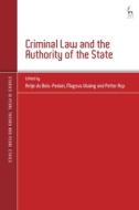 Criminal Law And The Authority Of The State edito da Bloomsbury Publishing Plc