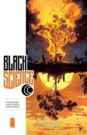 Black Science Volume 9: No Authority But Yourself di Rick Remender edito da Image Comics