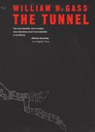 The Tunnel di William H. Gass, Gass William H. edito da DALKEY ARCHIVE PR