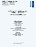 Evaluation of Reclaimed Asphalt Pavement for Surface Mixtures di Rebecca S. McDaniel, Karol J. Kowalski, Ayesha Shah edito da LIGHTNING SOURCE INC