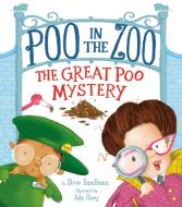 Poo in the Zoo: The Great Poo Mystery di Steve Smallman edito da TIGER TALES