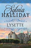 Lysette di Sylvia Halliday edito da Diversion Books