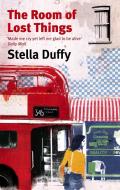 The Room Of Lost Things di Stella Duffy edito da Little, Brown Book Group