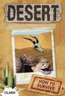 Clash Level 2: Desert edito da Octopus Publishing Group