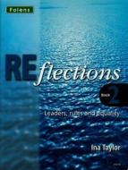 Reflections: Leaders Rules & Equality Student Book di Ina Taylor edito da Oxford University Press