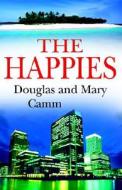 The Happies di Douglas Camm, Mary Camm edito da Adlibbed Ltd