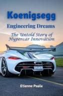 Koenigsegg di Etienne Psaila edito da Independently Published