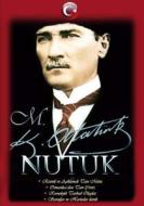 Nutuk: [Resimli Ve Aciklamali Tam Metin, Osmanlica'dan Tam Ceviri] di M. K. Ataturk edito da Createspace Independent Publishing Platform