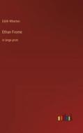Ethan Frome di Edith Wharton edito da Outlook Verlag