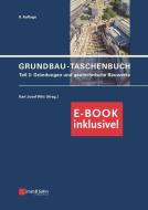 Grundbau-Taschenbuch Teil 3 (inkl. E-Book als PDF) di Karl Josef Witt edito da Ernst W. + Sohn Verlag