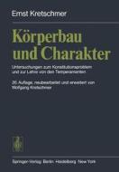 Körperbau und Charakter di Ernst Kretschmer edito da Springer