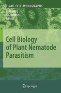 Cell Biology of Plant Nematode Parasitism edito da Springer-Verlag GmbH