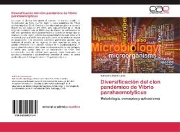 Diversificación del clon pandémico de Vibrio parahaemolyticus di Katherine Garcia Jara edito da EAE