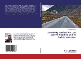 Sensitivity Analysis on Low Salinity flooding and its hybrid processes di Beibit Bissakayev edito da LAP Lambert Academic Publishing