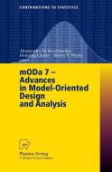 MODA 7 - Advances in Model-Oriented Design and Analysis edito da Physica-Verlag HD