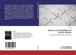 Assets and Liabilities of Islamic Banks di Ali Rama edito da LAP Lambert Academic Publishing