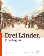 Drei Länder di Markus Moehring edito da Nünnerich-Asmus Verlag