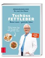 Tschüss Fettleber di Jörn Klasen edito da ZS Verlag
