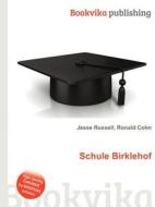 Schule Birklehof edito da Book On Demand Ltd.