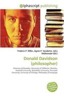 Donald Davidson (philosopher) di #Miller,  Frederic P. Vandome,  Agnes F. Mcbrewster,  John edito da Vdm Publishing House