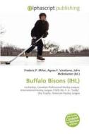 Buffalo Bisons (ihl) edito da Alphascript Publishing