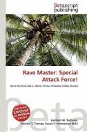Rave Master: Special Attack Force! edito da Betascript Publishing
