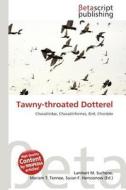 Tawny-Throated Dotterel edito da Betascript Publishing