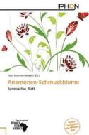 Anemonen-Schmuckblume edito da Phon
