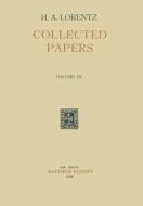 Collected Papers di H. A. Lorentz edito da Springer Netherlands