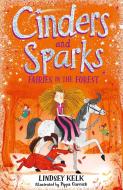 Cinders & Sparks (2) di Lindsey Kelk edito da Harper Collins Publ. UK