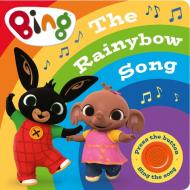 The Rainybow Song di HarperCollins Children's Books edito da Harpercollins Publishers