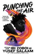 Punching The Air di Ibi Zoboi, Yusef Salaam edito da Harpercollins Publishers