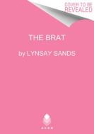 The Brat di Lynsay Sands edito da AVON BOOKS