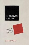 The Contracts of Fiction di Ellen Spolsky edito da OUP USA