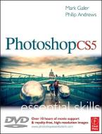 Photoshop CS5: Essential Skills di Mark Galer, Philip Andrews edito da Taylor & Francis Ltd