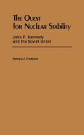 The Quest for Nuclear Stability di Bernard J. Firestone edito da Greenwood Press