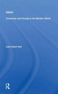 Islam: Continuity And Change In The Modern World di John Obert Voll edito da Taylor & Francis Ltd