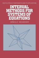 Interval Methods for Systems of Equations di Arnold Neumaier, A. Neumaier edito da Cambridge University Press