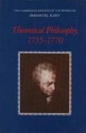 Theoretical Philosophy, 1755-1770 di Immanuel Kant edito da Cambridge University Press