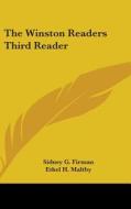 The Winston Readers Third Reader di SIDNEY G. FIRMAN edito da Kessinger Publishing
