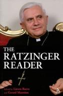 The Ratzinger Reader: Mapping a Theological Journey di Joseph Ratzinger edito da T & T CLARK UK