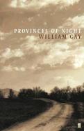 Provinces of Night di William Gay edito da Faber & Faber