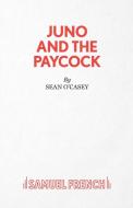 Juno and the Paycock di Sean O'Casey edito da Samuel French Ltd