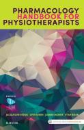 Pharmacology Handbook for Physiotherapists di Reznik, HESLOP, Chaplin edito da Elsevier Australia