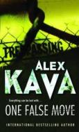 One False Move di Alex Kava edito da Mira Books