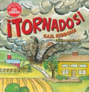 ¡Tornados! di Gail Gibbons edito da HOLIDAY HOUSE INC