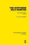 The Northern Nilo-Hamites di G. W. B. Huntingford edito da Taylor & Francis Ltd